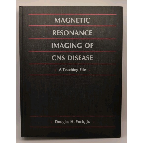Magnetic Resonance in the Diagnosis of CNS Disorders by Gradimir Dragutinovic...